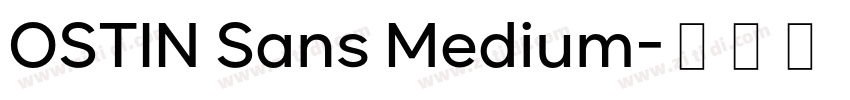 OSTIN Sans Medium字体转换